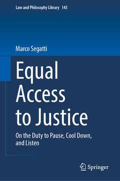 portada Equal Access to Justice: On the Duty to Pause, Cool Down, and Listen