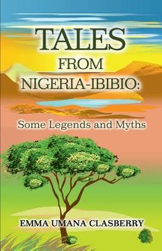 portada Tales From Nigeria-Ibibio: Some Legends and Myths (en Inglés)