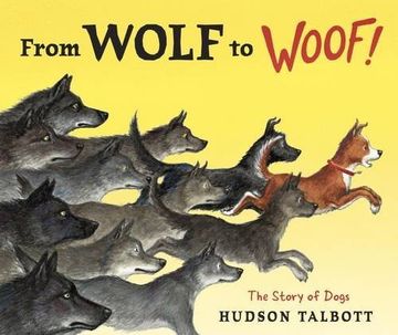 portada From Wolf to Woof: The Story of Dogs (en Inglés)