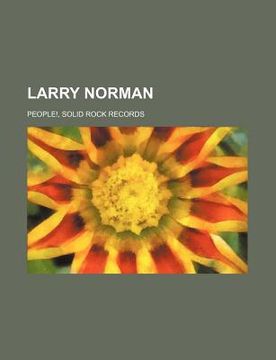 portada larry norman: people!, solid rock records