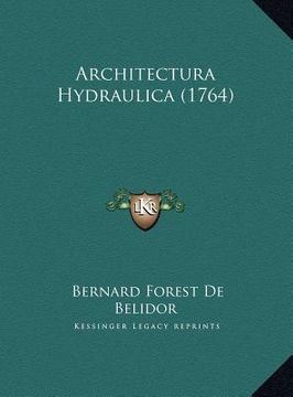 portada architectura hydraulica (1764) (in English)