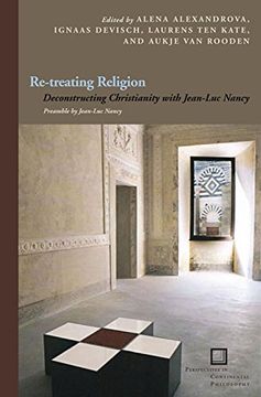 portada Re-Treating Religion (Perspectives in Continental Philosophy) (en Inglés)