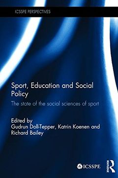 portada Sport, Education and Social Policy: The State of the Social Sciences of Sport (en Inglés)