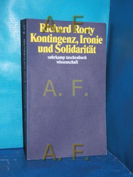 portada Kontingenz, Ironie und Solidarität Übers. Von Christa Krüger / Suhrkamp-Taschenbuch Wissenschaft , 981 