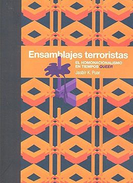 portada Ensamblajes Terroristas: El Homonacionalismo en Tiempos Queer (in Spanish)
