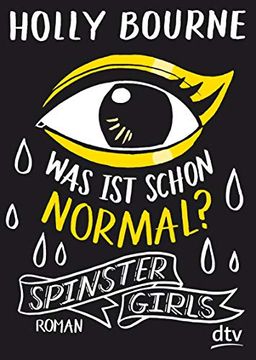 portada Spinster Girls? Was ist Schon Normal? Roman (in German)