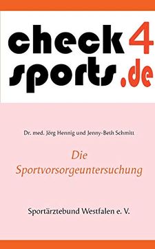 portada Check4Sports®: Die Sportvorsorgeuntersuchung (Sportärztebund Westfalen (4)) (in German)