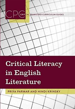 portada Critical Literacy in English Literature (Critical Praxis and Curriculum Guides)