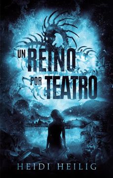 portada UN REINO POR TEATRO (in Spanish)