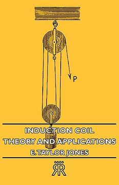 portada induction coil - theory and applications (en Inglés)