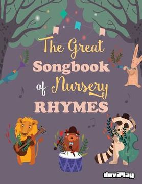portada The Great Songbook of Nursery Rhymes (in English)