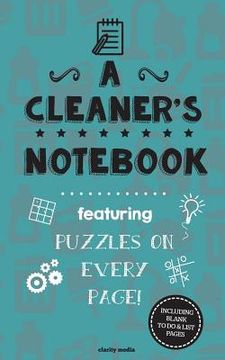 portada A Cleaner's Notebook: Featuring 100 puzzles