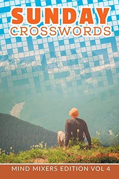 portada Sunday Crosswords: Mind Mixers Edition vol 4 (en Inglés)