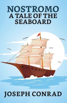 portada Nostromo: A Tale of The Seaboard (in English)