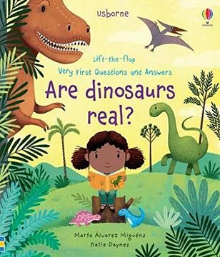 portada Are Dinosaurs Real? (Lift-The-Flap) (en Inglés)