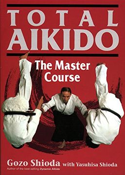 portada Total Aikido: The Master Course (en Inglés)