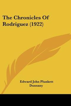 portada the chronicles of rodriguez (1922) (en Inglés)