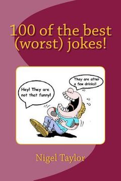 portada 100 of the best (worst) jokes! (en Inglés)