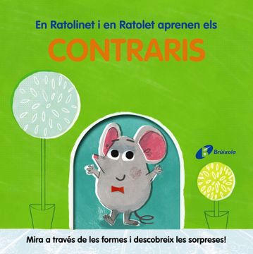 portada En Ratolinet i en Ratolet aprenen els contraris (en Catalá)