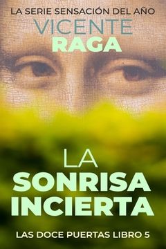 portada La sonrisa incierta: Las doce puertas parte V (in Spanish)