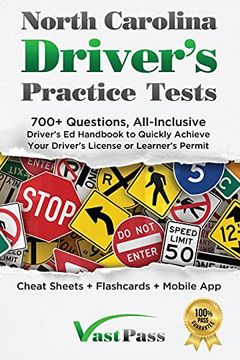 portada North Carolina Driver'S Practice Tests: 700+ Questions, All-Inclusive Driver'S ed Handbook to Quickly Achieve Your Driver'S License or Learner'S Permit (Cheat Sheets + Digital Flashcards + Mobile App) (en Inglés)