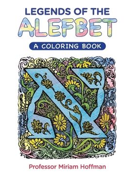 portada Legends of the AlefBet: A Coloring Book (in English)