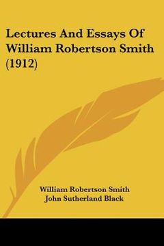 portada lectures and essays of william robertson smith (1912) (in English)