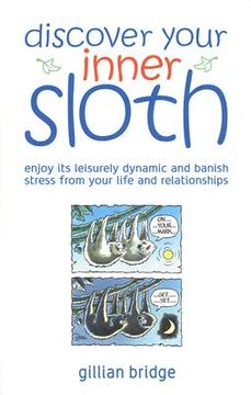 portada Discover Your Inner Sloth (en Inglés)