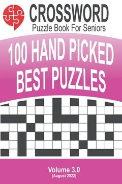 portada Crossword - 100 Puzzles for Seniors: Volume #3 (en Inglés)