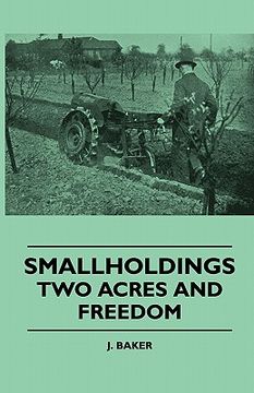 portada smallholdings - two acres and freedom (en Inglés)