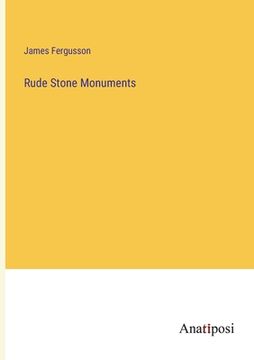 portada Rude Stone Monuments (en Inglés)