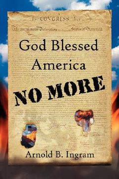 god blessed america no more