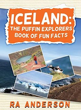 portada Iceland: The Puffin Explorers Book of fun Facts (Iceland: The Puffin Explorers Series) (in English)