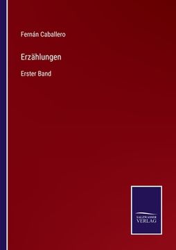 portada Erzählungen: Erster Band (en Alemán)