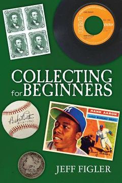 portada Collecting for Beginners (en Inglés)