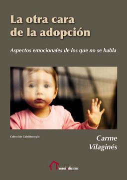 portada La Otra Cara de la Adopción: Aspectos Emocionales de los que no se Habla (in Spanish)