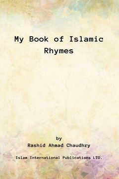 portada My Book of Islamic Rhymes (en Inglés)