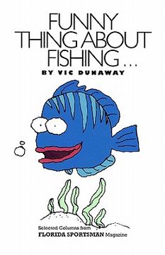 portada funny thing about fishing (en Inglés)