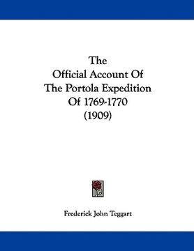 portada the official account of the portola expedition of 1769-1770 (1909) (en Inglés)