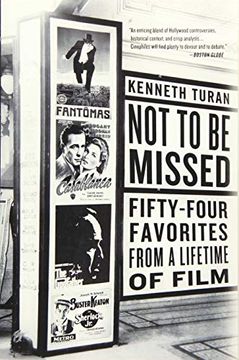 portada Not to Be Missed: Fifty-Four Favorites from a Lifetime of Film (en Inglés)