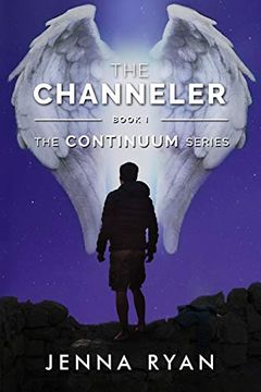 portada The Channeler: A Future Forewarned (The Continuum Series) (en Inglés)
