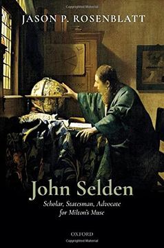 portada John Selden: Scholar, Statesman, Advocate for Milton's Muse (en Inglés)
