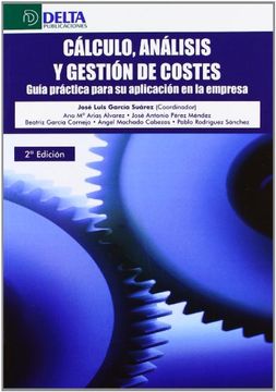 CALCULO. ANALISIS Y GESTION DE COSTES 02 / 2013