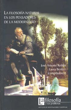 portada La Filosofia Natural en los Pensadores de la Modernidad (in Spanish)
