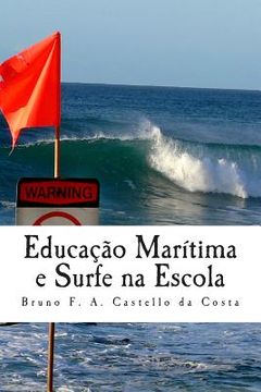 portada Educação Marítima e Surfe na Escola: Estudando os perigos da arrebentação na sala de aula (en Portugués)