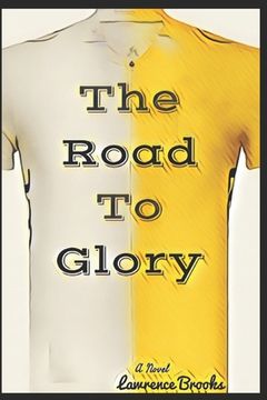 portada The Road To Glory (en Inglés)