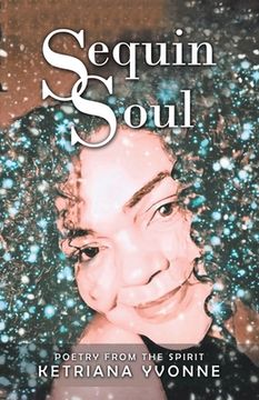 portada Sequin Soul: Poetry from the Spirit (en Inglés)