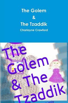 portada The Golem & The Tzaddik
