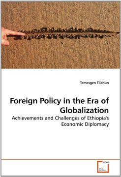 portada Foreign Policy in the Era of Globalization: Achievements and Challenges of Ethiopia's Economic Diplomacy