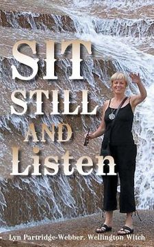 portada Sit Still and Listen (en Inglés)
